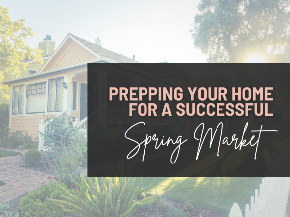 Prepping Your Home for a Successful Spring Sale | Jacqueline Clement Real Estate